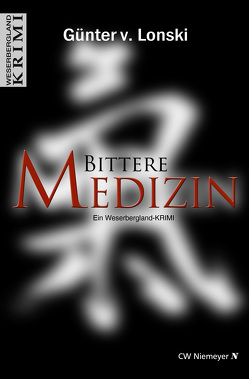 Bittere Medizin von Lonski,  Günter von