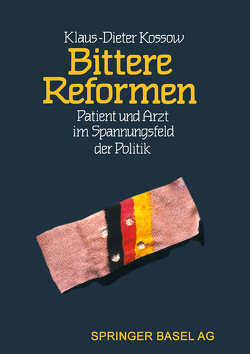 Bittere Reformen von Baumann, GRAF, KOSSOW