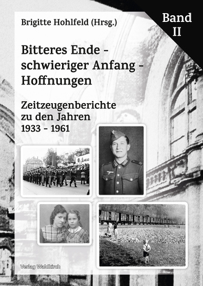 Bitteres Ende – schwieriger Anfang – Hoffnungen von Brigitte,  Hohlfeld