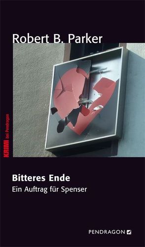 Bitteres Ende von Bergmann,  Emanuel, Parker,  Robert B.