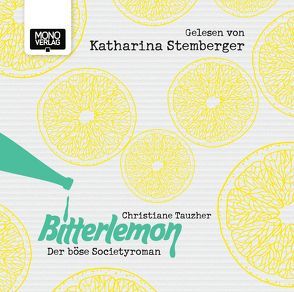 Bitterlemon von Stemberger,  Katharina, Tauzher,  Christiane