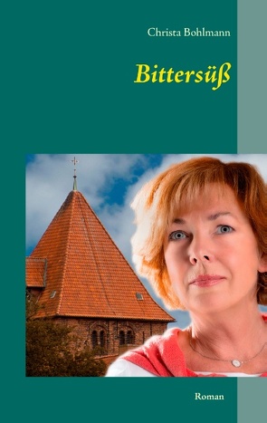 Bittersüß von Bohlmann,  Christa