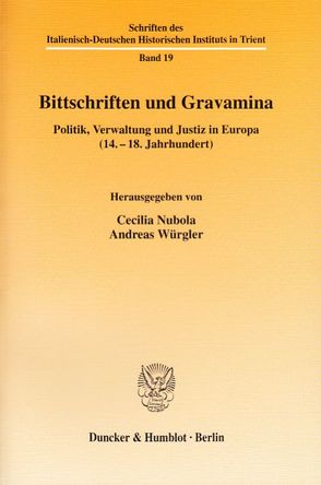 Bittschriften und Gravamina. von Nubola,  Cecilia, Würgler,  Andreas