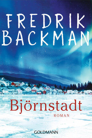 Björnstadt von Backman,  Fredrik, Rieck-Blankenburg,  Antje