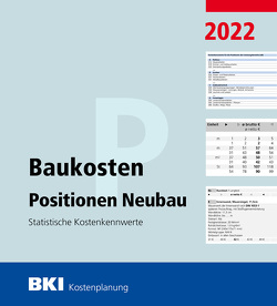 BKI Baukosten Positionen Neubau 2022 – Teil 3
