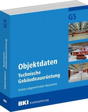 BKI Objektdaten G5 von BKI - Baukosteninformationszentrum Deutscher Architektenkammern
