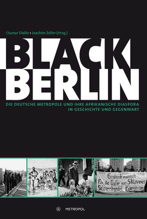 Black Berlin von Diallo,  Oumar, Zeller,  Joachim