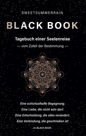 BLACK BOOK – Tagebuch einer Seelenreise von SWEETSUMMERRAIN,  .