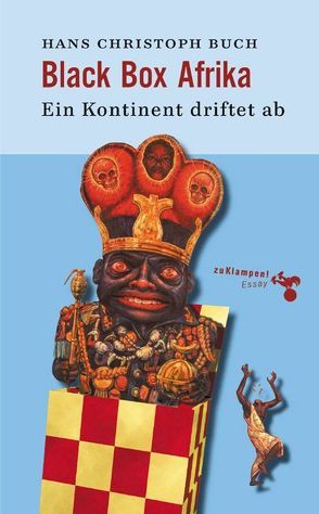 Black Box Afrika von Buch,  Hans Ch