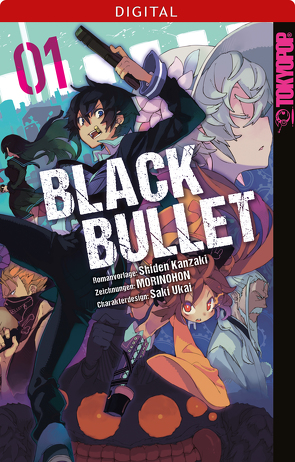 Black Bullet 01 von Kanzaki,  Shiden, MORINOHON