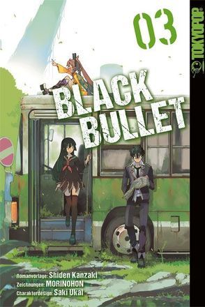 Black Bullet 03 von Kanzaki,  Shiden, MORINOHON