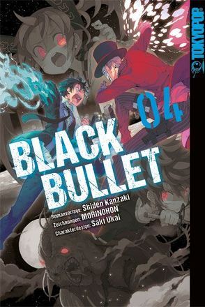 Black Bullet 04 von Kanzaki,  Shiden, MORINOHON