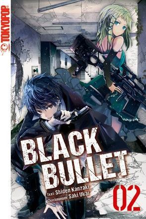 Black Bullet – Novel 02 von Kanzaki,  Shiden, Ukai,  Saki