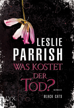 Black CATS – Was kostet der Tod? von Franck,  Heide, Parrish,  Leslie