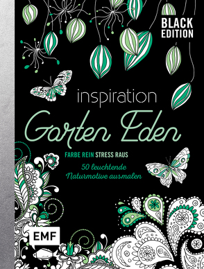 Black Edition: Inspiration Garten Eden