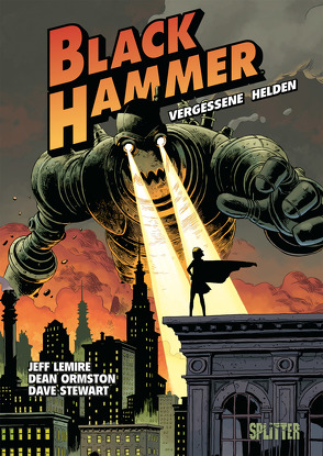 Black Hammer. Band 1 von Lemire,  Jeff