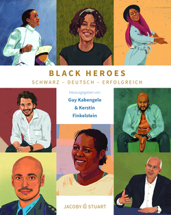 Black Heroes von Finkelstein,  Kerstin, Kabengele,  Guy, Klinge,  Ayşe