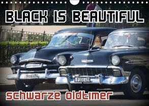 Black is Beautiful – Schwarze Oldtimer (Wandkalender 2019 DIN A4 quer) von von Loewis of Menar,  Henning
