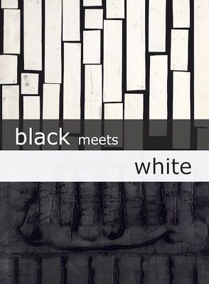 Black Meets White von Ksandr,  George, Maulberger,  Gabi, Maulberger,  Hans, Weber,  Carolin