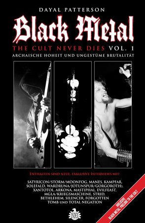 Black Metal: The Cult Never Dies Vol. 1 von Patterson,  Dayal, Schiffmann,  Andreas