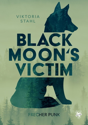 Black Moon’s Victim – Frecher Punk von Stahl,  Viktoria
