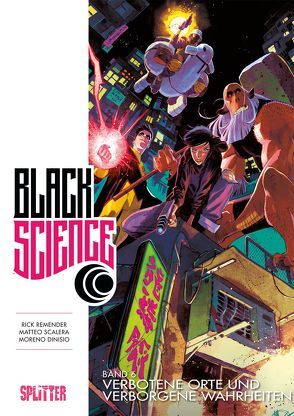 Black Science. Band 6 von Remender,  Rick, Scalero ,  Matteo