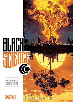 Black Science. Band 9 von Remender,  Rick, Scalera,  Matteo