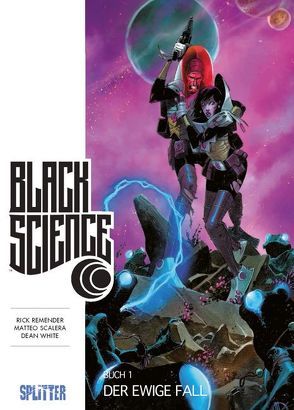 Black Science. Band 1 von Remender,  Rick, Scalero ,  Matteo, White,  Dean