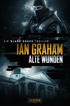 ALTE WUNDEN (Black Shuck) von Graham,  Ian, Schiffmann,  Andreas