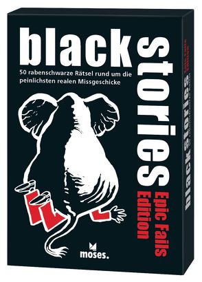 black stories – Epic Fails Edition von Harder,  Corinna, Schumacher,  Jens, Skopnik,  Bernhard