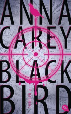 Blackbird von Carey,  Anna, Ohlsen,  Tanja