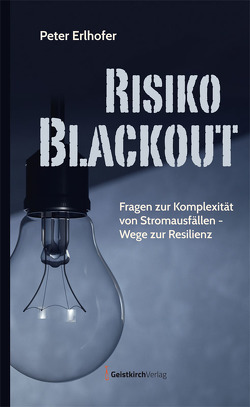 Blackbox Blackout von Erlhofer,  Peter