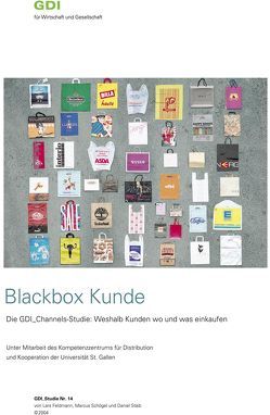 Blackbox Kunde von Feldmann,  Lars, Schögel,  Marcel, Staib,  Daniel