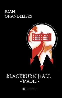 Blackburn Hall von Chandelíers,  Joan