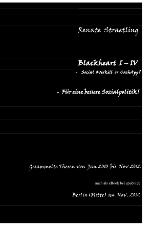 Blackheart I bis IV – Social Overkill or CashApp? von Straetling,  Renate