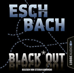 Black*Out von Eschbach,  Andreas, Kaminski,  Stefan