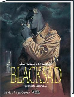 Blacksad: Gesammelte Fälle – Neuausgabe von Diaz Canales,  Juan, Guarnido,  Juanjo, Sachse,  Harald