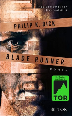 Blade Runner von Allie,  Manfred, Dick,  Philip K