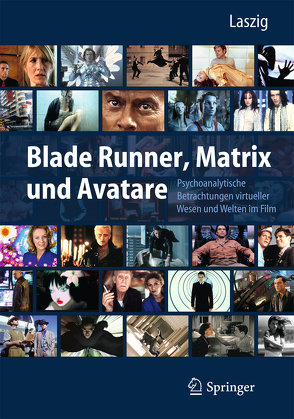 Blade Runner, Matrix und Avatare von Laszig,  Parfen