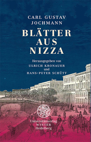 Blätter aus Nizza von Jochmann,  Carl Gustav, Kronauer,  Ulrich, Schütt,  Hans-Peter