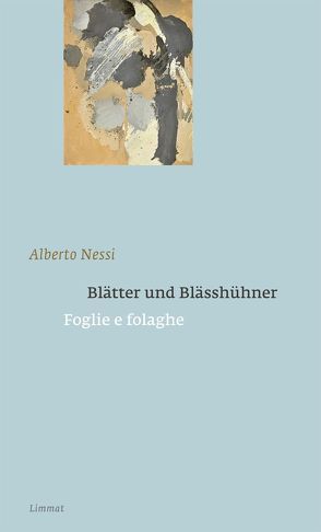 Blätter und Blässhühner / Foglie e folaghe von De Marchi,  Pietro, Ferber,  Christoph, Nessi,  Alberto