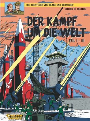 Blake & Mortimer 0: Der Kampf um die Welt von Jacobs,  Edgar-Pierre