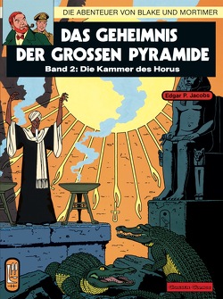 Blake und Mortimer 2: Das Geheimnis der großen Pyramide von Jacobs,  Edgar-Pierre