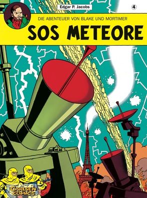 Blake und Mortimer 4: SOS Meteore von Jacobs,  Edgar-Pierre