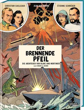 Blake und Mortimer Spezial 2: Der brennende Pfeil von Cailleaux,  Christian, Sachse,  Harald, Schréder,  Étienne, Van Hamme,  Jean