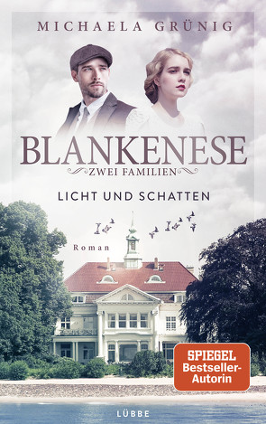 Blankenese – Zwei Familien von Grünig,  Michaela