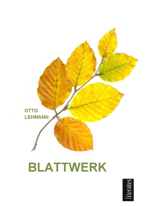 BLATTWERK von Lehmann,  Otto