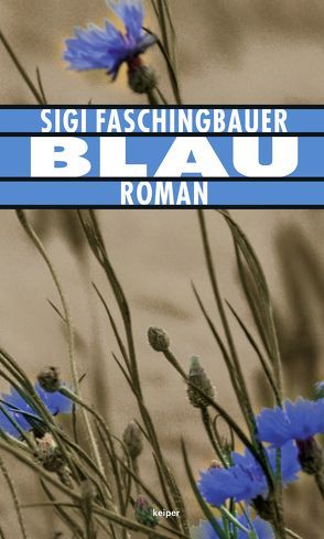 Blau von Faschingbauer,  Sigi