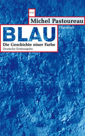 Blau von Gittinger,  Antoinette, Pastoureau,  Michel