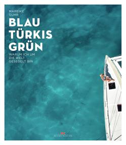 Blau Türkis Grün von Guhr,  Mareike